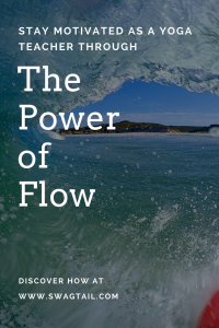 Stay Motivated Yoga Teacher Power Flow