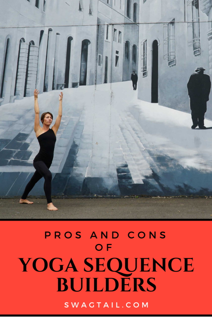 PROS AND CONS OF YOGA SEQUENCE BUILDERS - Swagtail