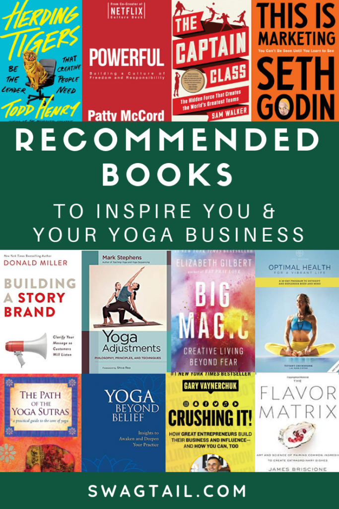 RECOMMENDED BOOKS TO INSPIRE YOU AND YOUR YOGA BUSINESS - Swagtail