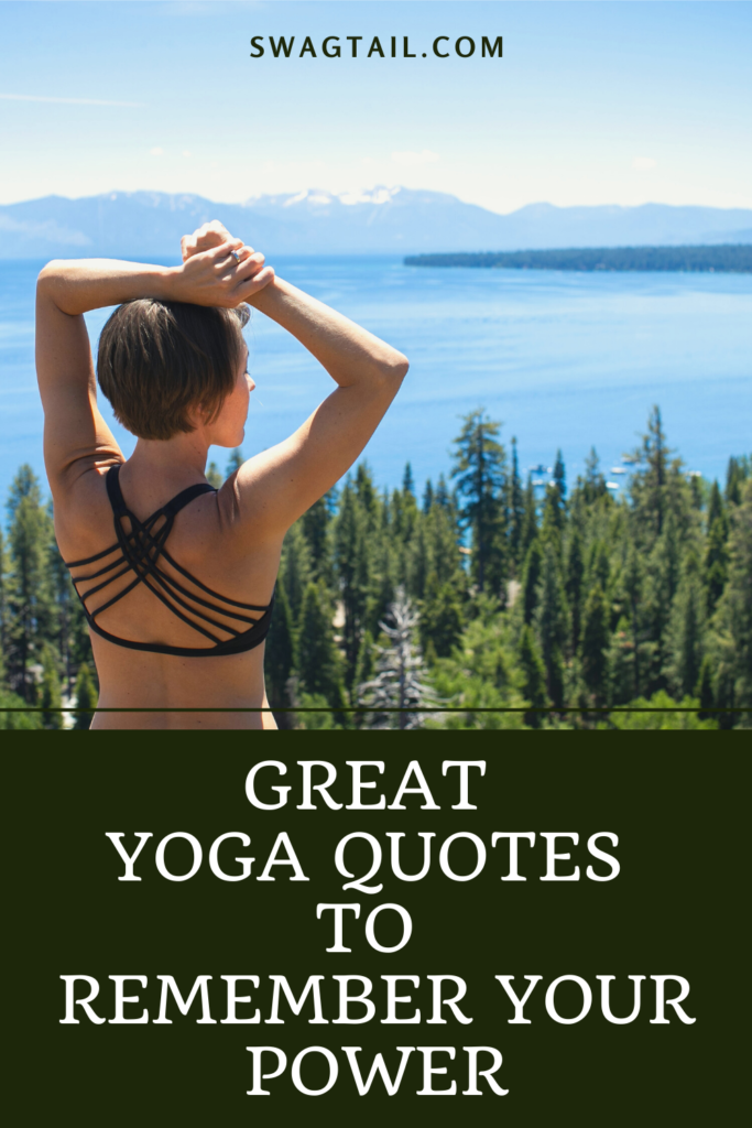 GREAT YOGA QUOTES TO REMEMBER YOUR POWER Swagtail